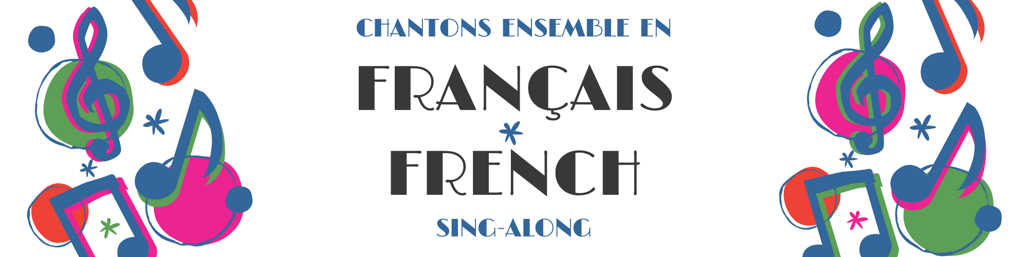French Sing Along Poster 2000 500 px